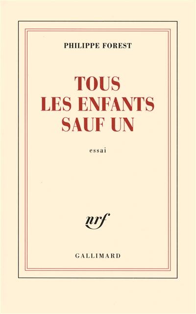 Tous les enfants sauf un : essai