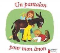 Un pantalon pour mon ânon