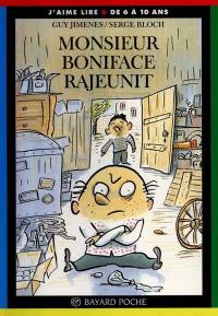 Monsieur Boniface rajeunit