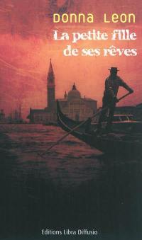 La petite fille de ses rêves