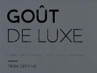 Goût de luxe