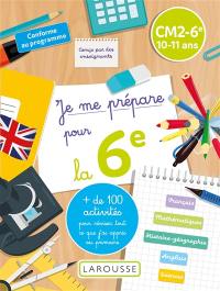 Je me prépare pour la 6e