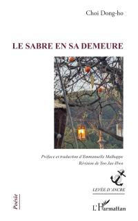 Le sabre en sa demeure