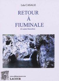 Retour à Fuminale : et autres nouvelles
