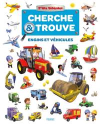 Engins et véhicules : cherche et trouve