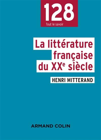 La littérature française du XXe siècle