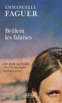 Brûlent les falaises