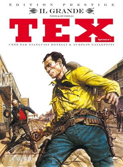 Tex spécial. Vol. 1. Il grande ! Tex spécial. Vol. 1. Il grande !