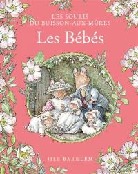 Les souris du Buisson-aux-mûres. Les bébés