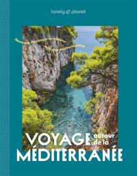 Voyage autour de la Méditerranée : découvrez l'histoire et les cultures de la côte méditerranéenne