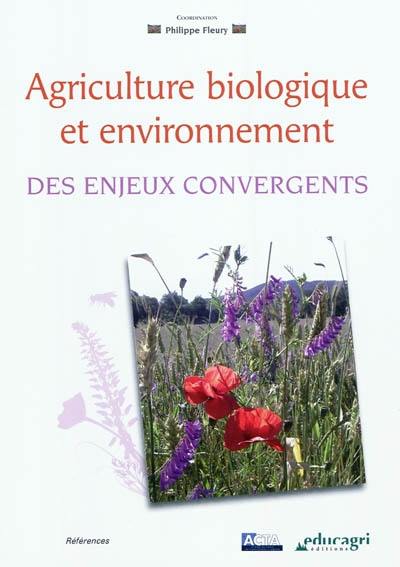 Agriculture biologique et environnement : des enjeux convergents
