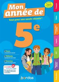 Mon année de 5e : tout pour une année réussie ! : conforme au programme