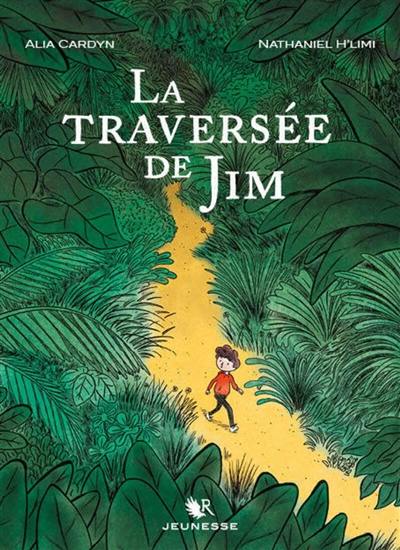 La traversée de Jim La traversée de Jim