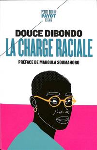 La charge raciale : vertige d'un silence écrasant