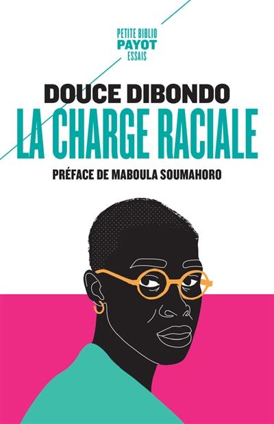La charge raciale : vertige d'un silence écrasant