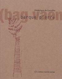 Barque pierre