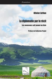 La diplomatie par le récit : les nouveaux soft power en Asie
