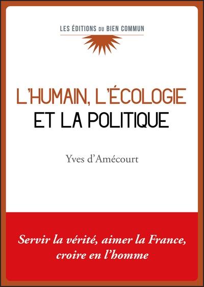 L'humain, l'écologie et la politique