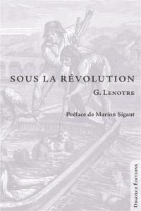 Sous la Révolution Sous la Révolution