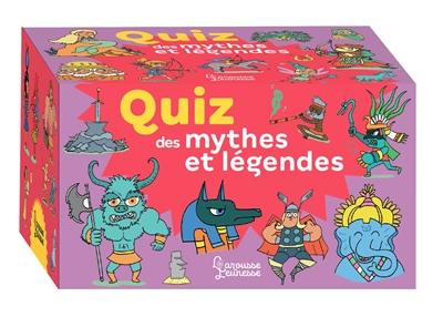 Quiz des mythes et légendes Quiz des mythes et légendes