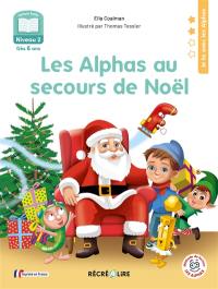 Les Alphas au secours de Noël : niveau 2