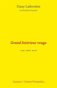 Grand intérieur rouge : cinéroman