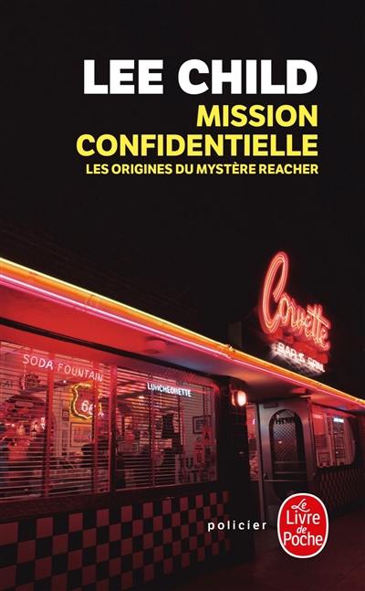 Mission confidentielle : les origines du mystère Reacher