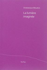 La lumière imaginée
