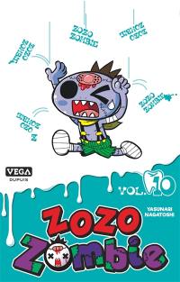 Zozo zombie. Vol. 10