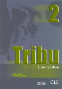 Tribou. Vol. 2. Livre de l'élève