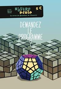 N'autre école, Questions de classe(s), n° 12. Demandez le programme ? N'autre école, Questions de classe(s), n° 12. Demandez le programme ?