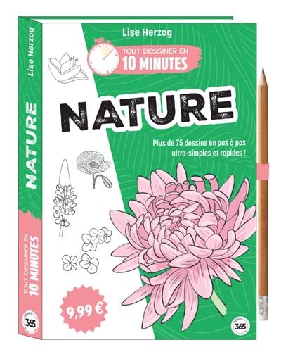 Nature : plus de 75 dessins en pas à pas ultra-simples & rapides !