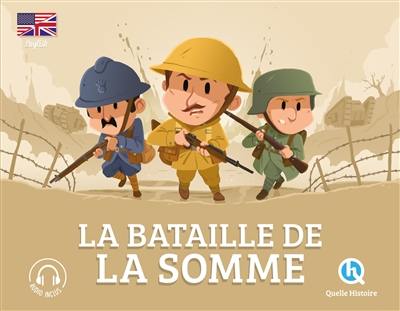 The battle of the Somme The battle of the Somme