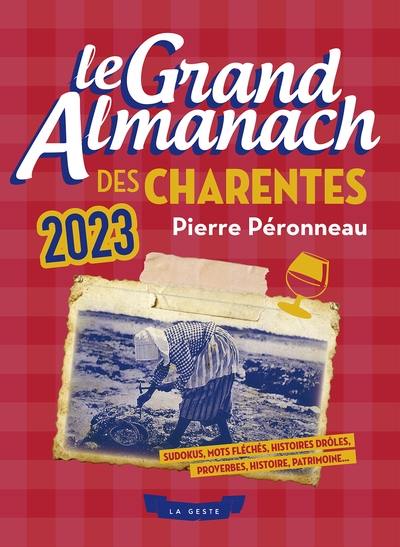 Le grand almanach des Charentes 2023