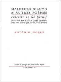 Malheurs d'Anto : et autres poèmes