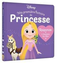 Raiponce : l'histoire du film