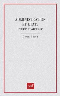 Administrations et Etats : étude comparée