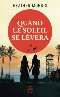 Quand le soleil se lèvera