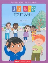 Je lis tout seul. Les poux ! Je lis tout seul. Les poux !