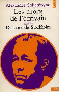 Les droits de l'écrivain. Discours de Stockholm