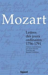 Lettres des jours ordinaires, 1756-1791