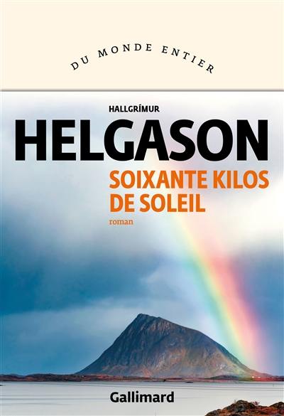 Soixante kilos de soleil Soixante kilos de soleil