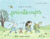 Lucie et ses amis. Printemps