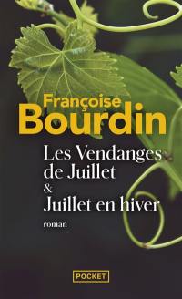 Les vendanges de Juillet. Juillet en hiver