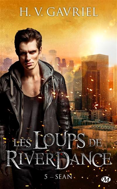 Les loups de Riverdance. Vol. 5. Sean