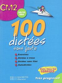 100 dictées sans faute, CM2