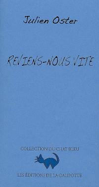 Reviens-nous vite