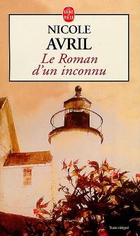 Le roman d'un inconnu