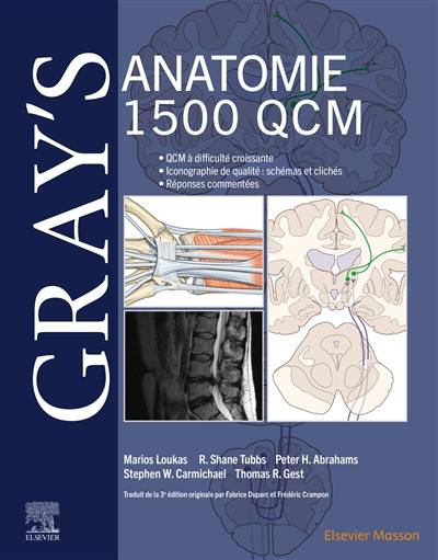 Gray's anatomie : 1.500 QCM Gray's anatomie : 1.500 QCM