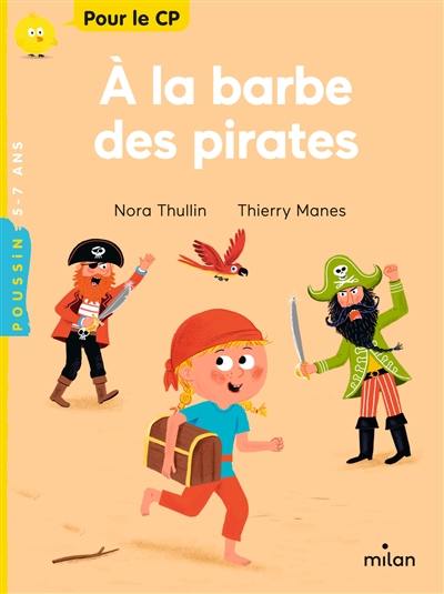 A la barbe des pirates A la barbe des pirates